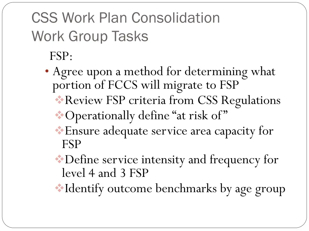 css work plan consolidation work group tasks