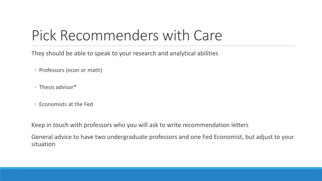 pick recommenders with care