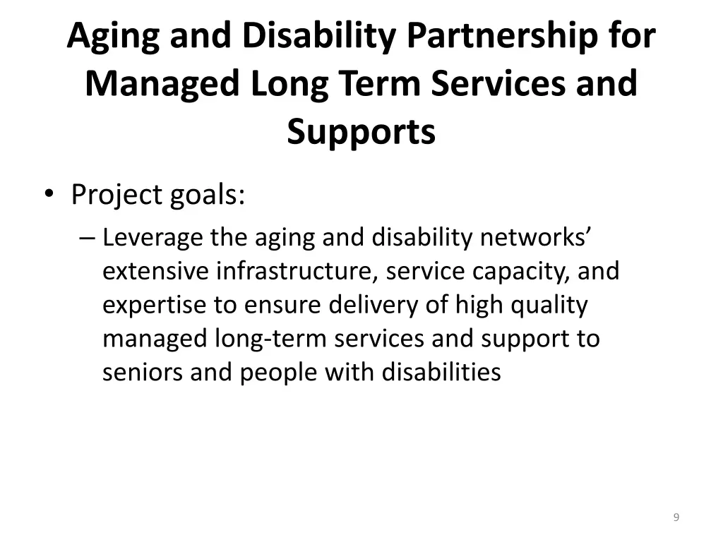 aging and disability partnership for managed long 1