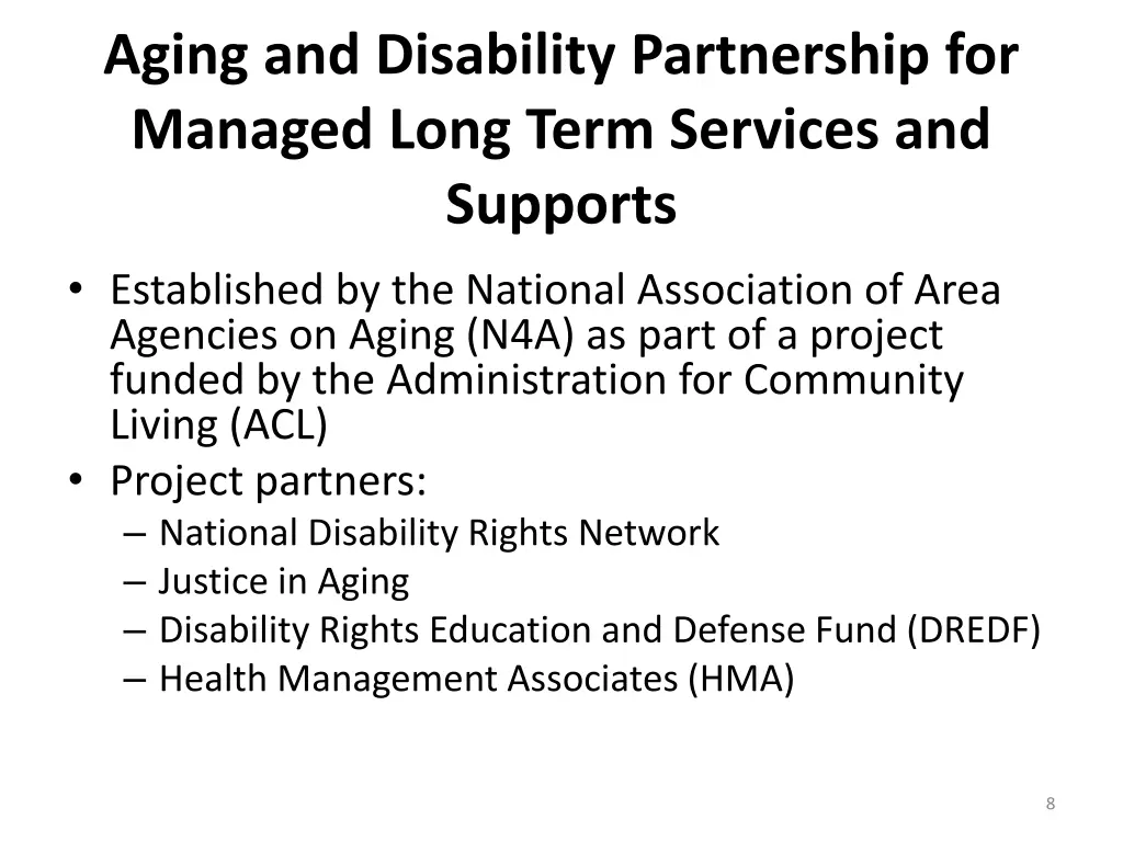 aging and disability partnership for managed long