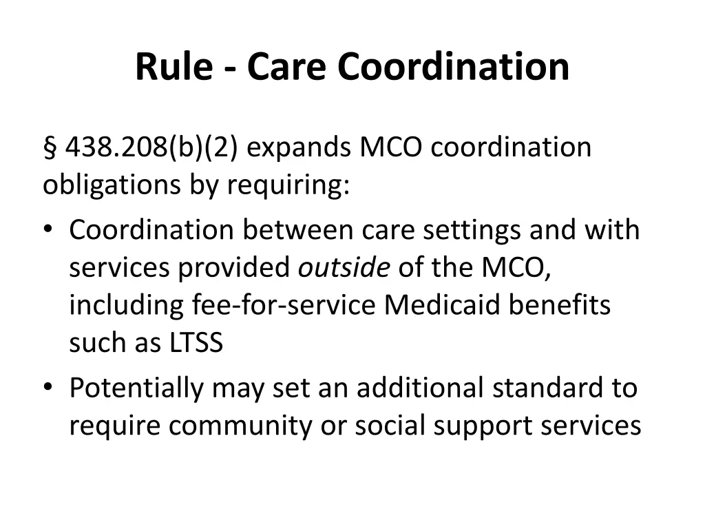 rule care coordination