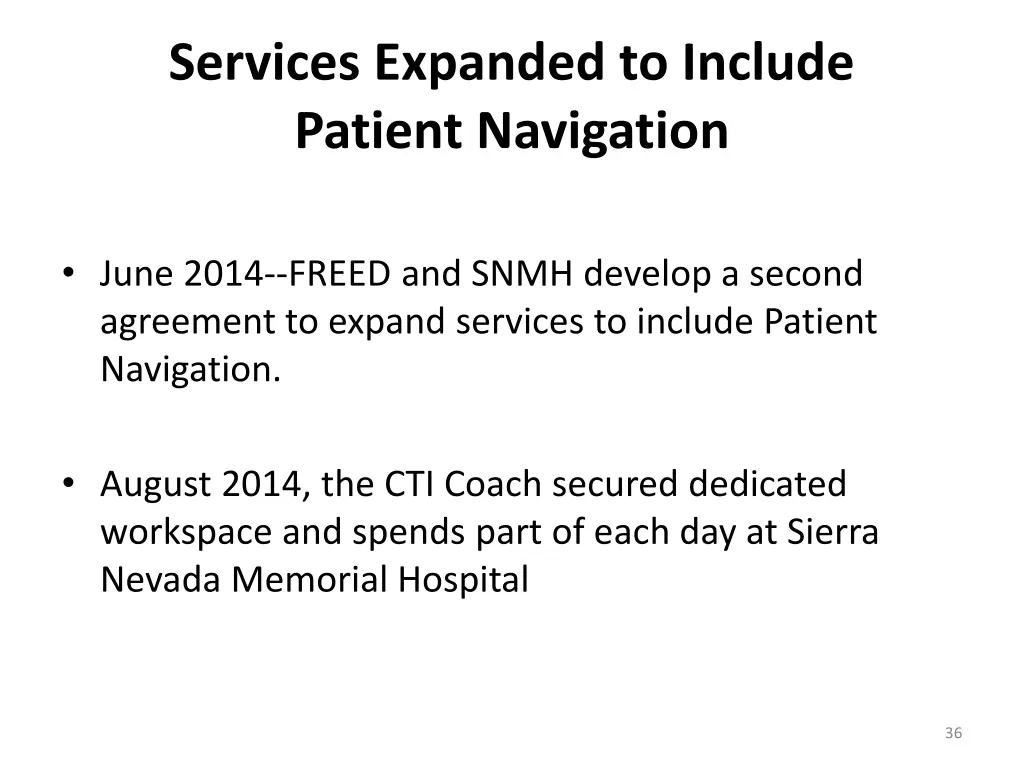services expanded to include patient navigation
