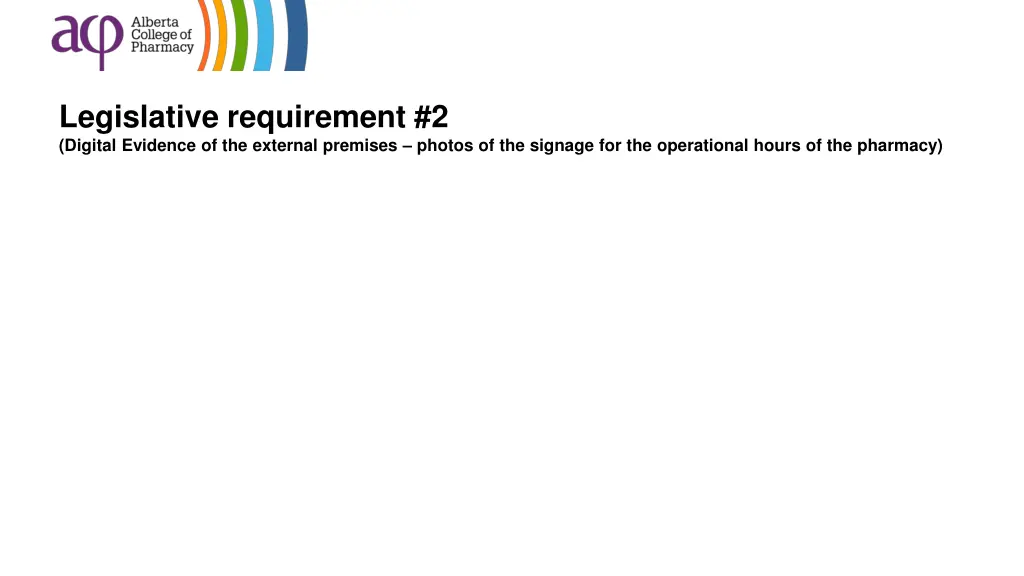 legislative requirement 2 digital evidence 3