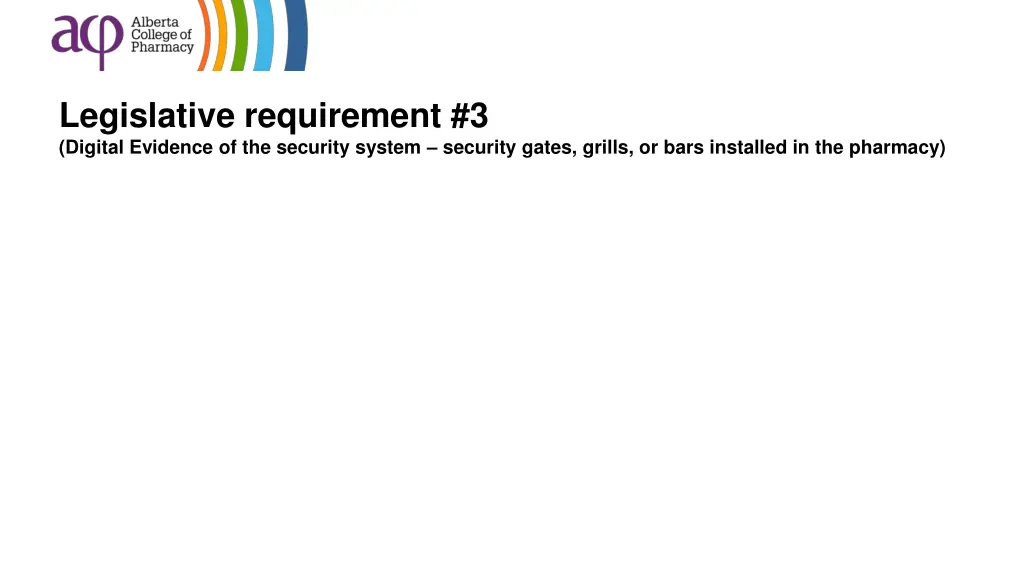 legislative requirement 3 digital evidence 4