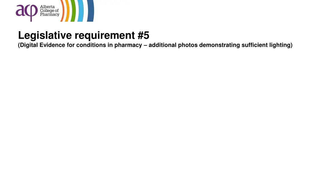 legislative requirement 5 digital evidence 1