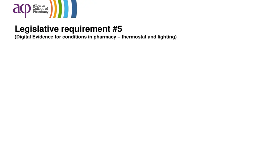 legislative requirement 5 digital evidence