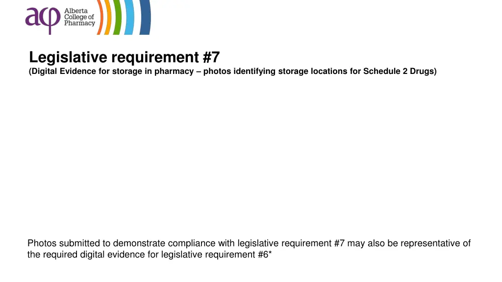 legislative requirement 7 digital evidence 3