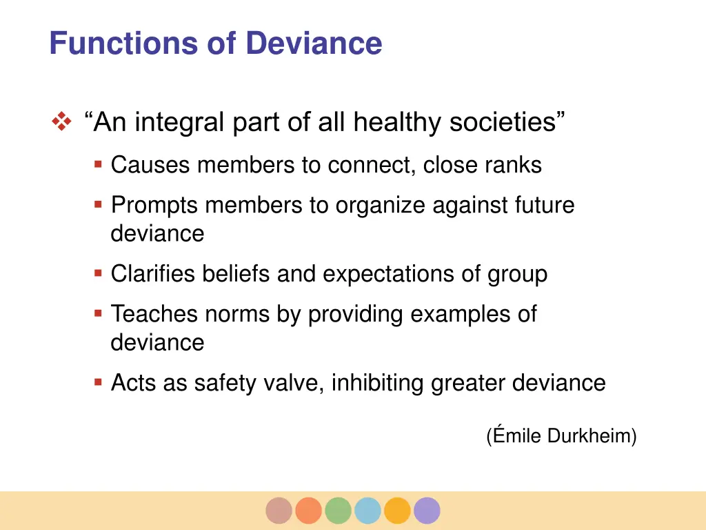 functions of deviance