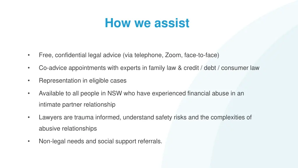 how we assist
