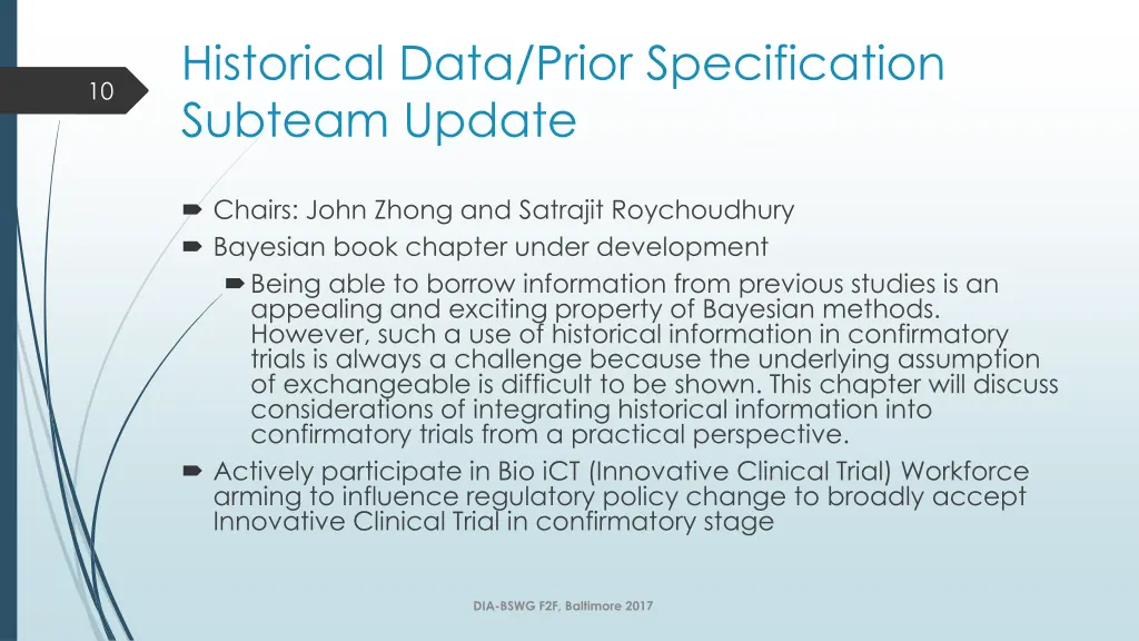 historical data prior specification subteam update
