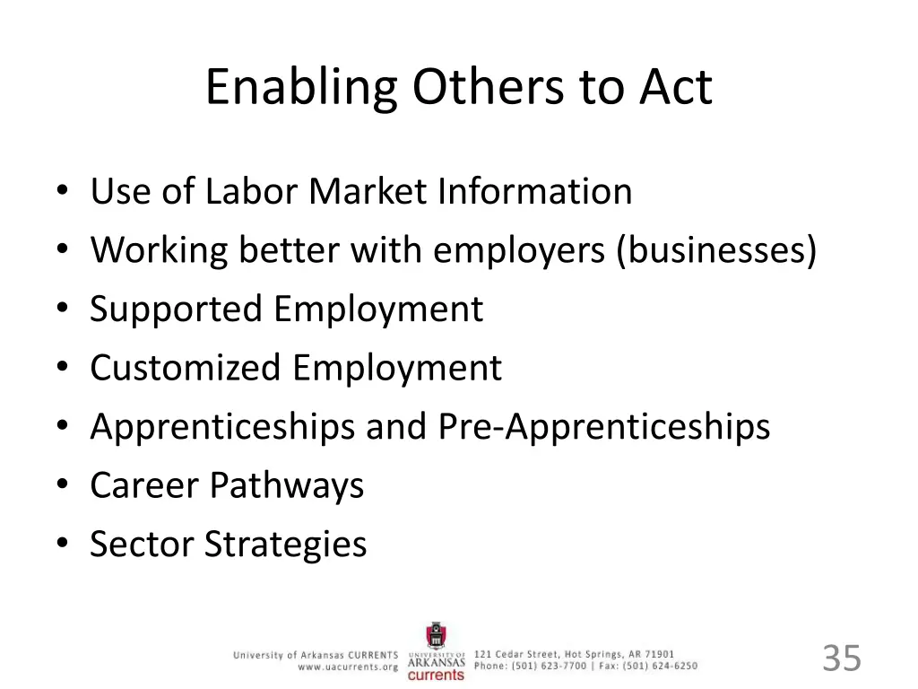 enabling others to act