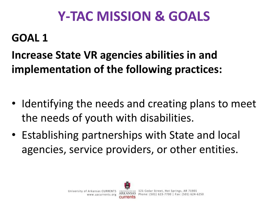 y tac mission goals