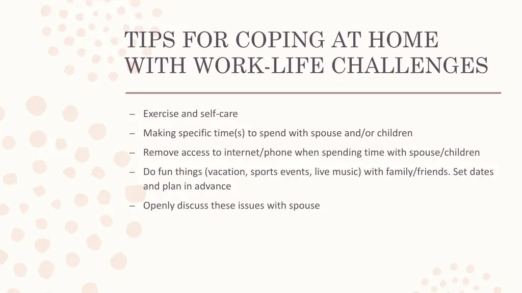 tips for coping at home with work life challenges 1