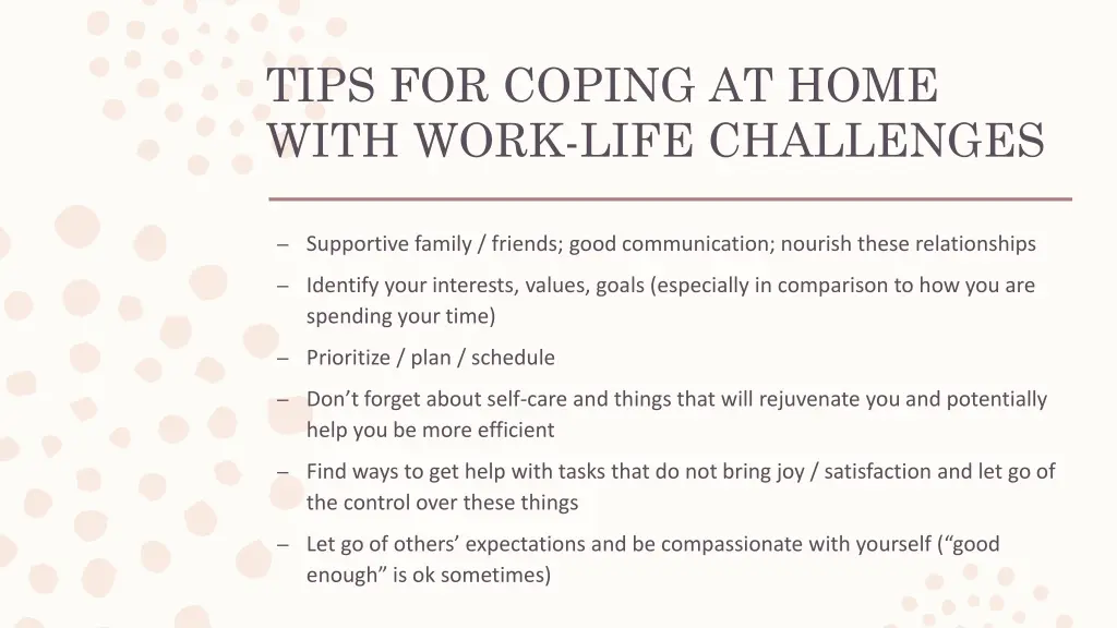 tips for coping at home with work life challenges 2