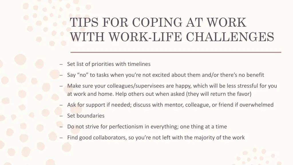 tips for coping at work with work life challenges 1