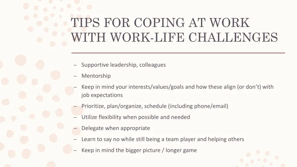 tips for coping at work with work life challenges 2