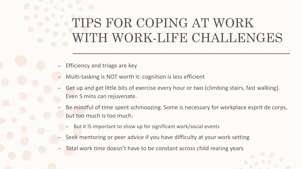 tips for coping at work with work life challenges