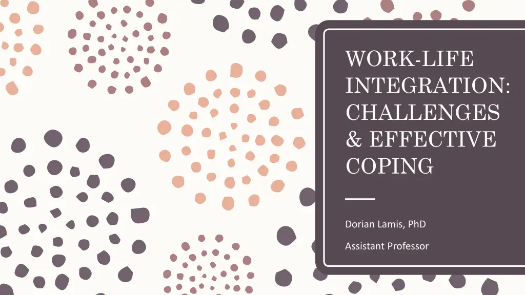 work life integration challenges effective coping 1