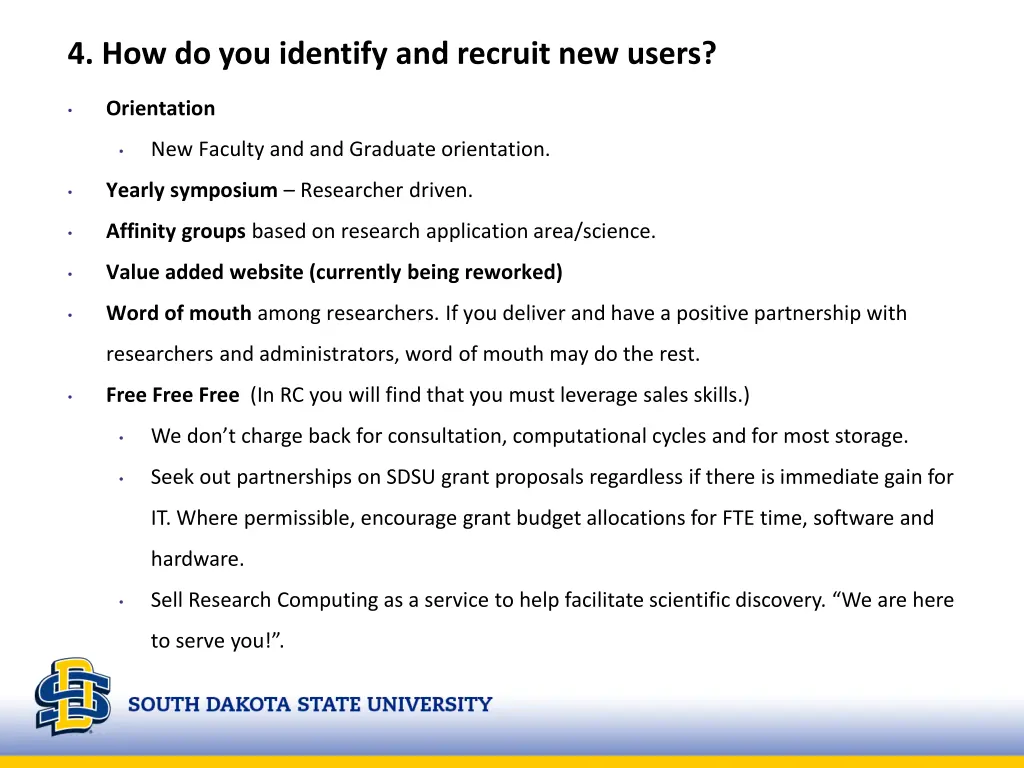 4 how do you identify and recruit new users