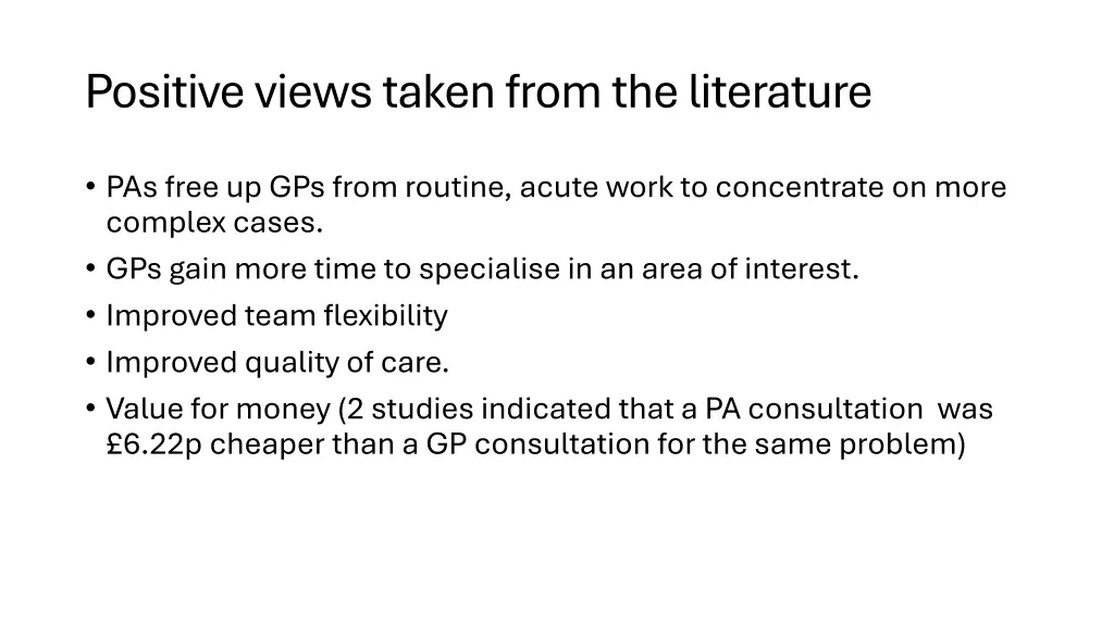 positive views taken from the literature