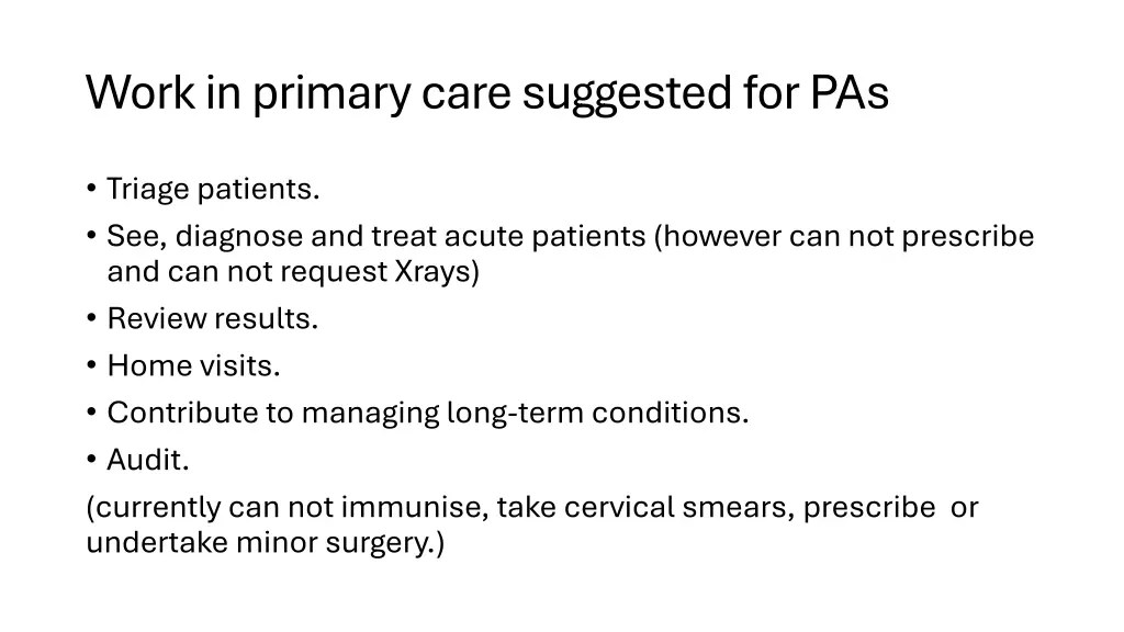 work in primary care suggested for pas