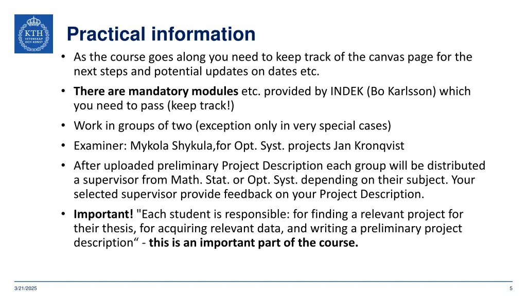 practical information as the course goes along