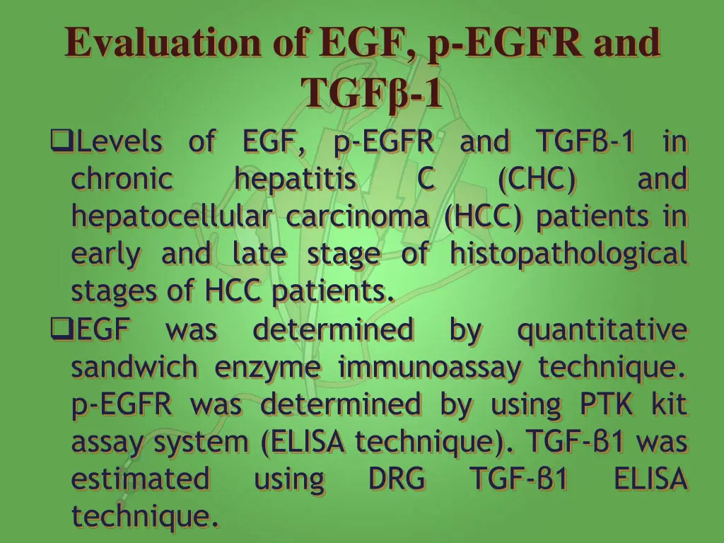 evaluation of egf p egfr and tgf 1 levels