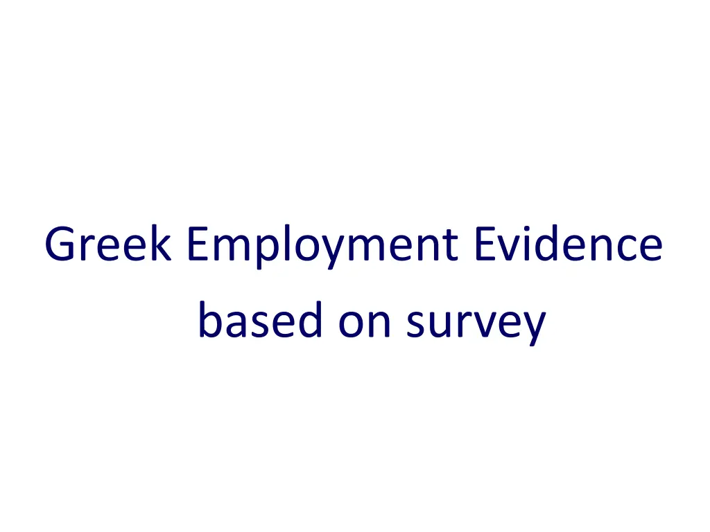 greek employment evidence based on survey