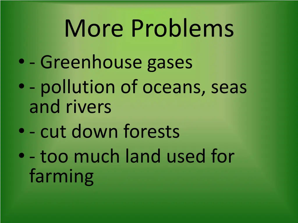more problems greenhouse gases pollution