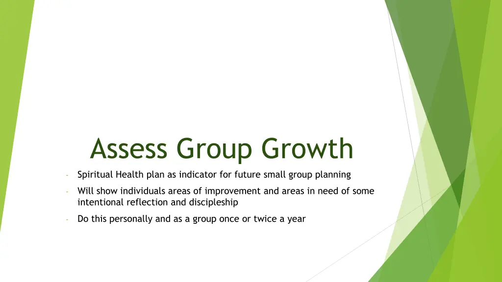 assess group growth spiritual health plan