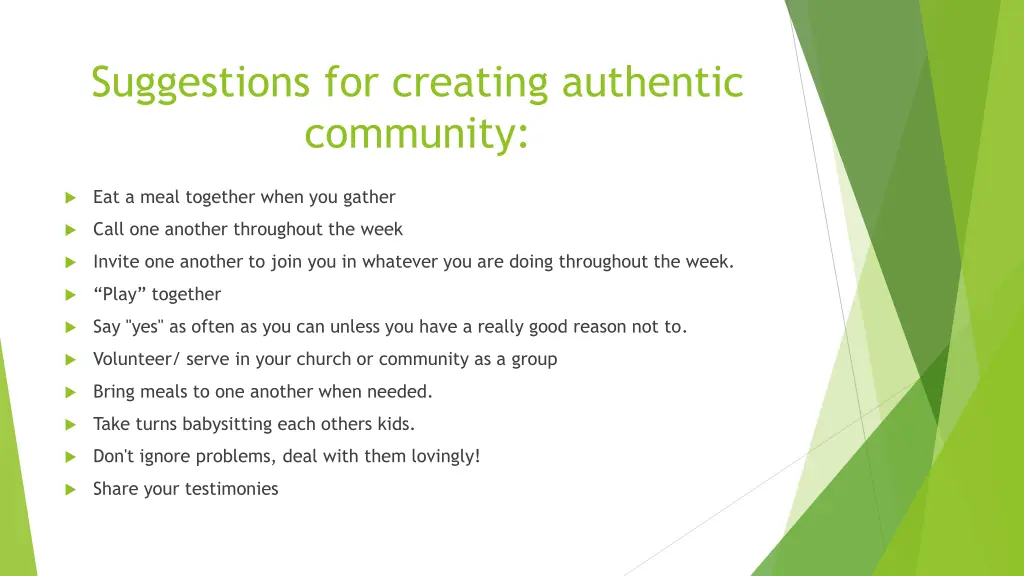 suggestions for creating authentic community