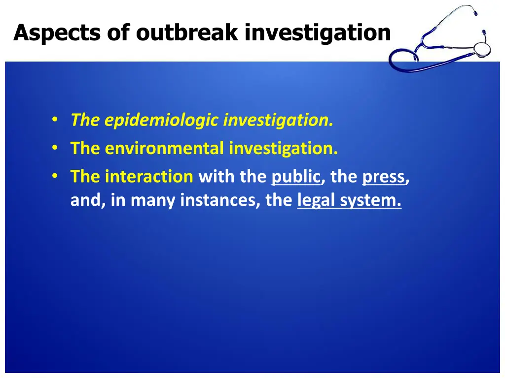 aspects of outbreak investigation