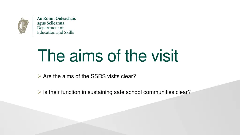 the aims of the visit