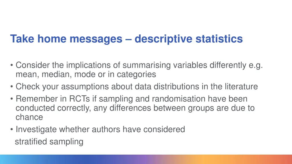 take home messages descriptive statistics