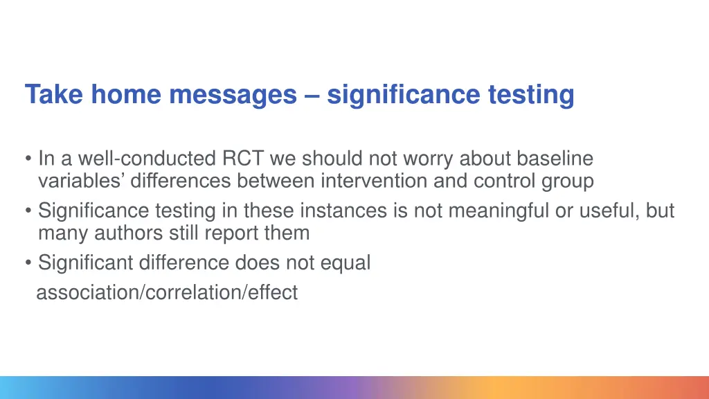 take home messages significance testing