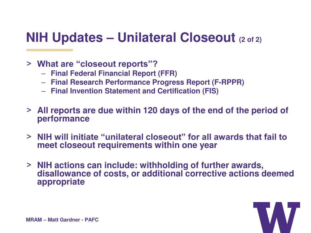 nih updates unilateral closeout 2 of 2
