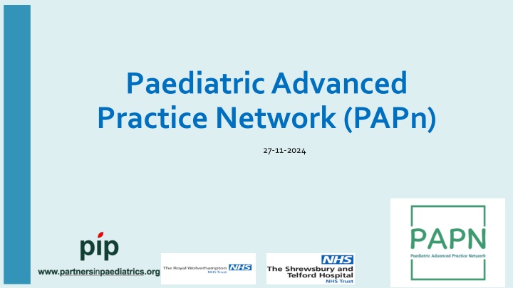 paediatric advanced practice network papn