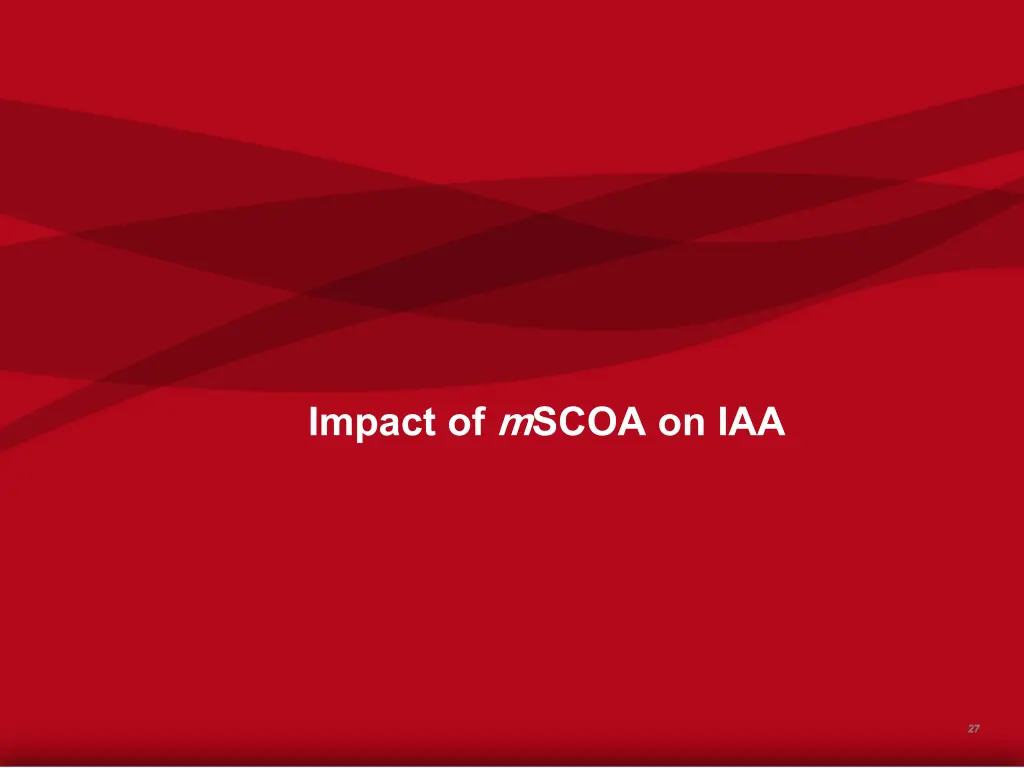 impact of mscoa on iaa