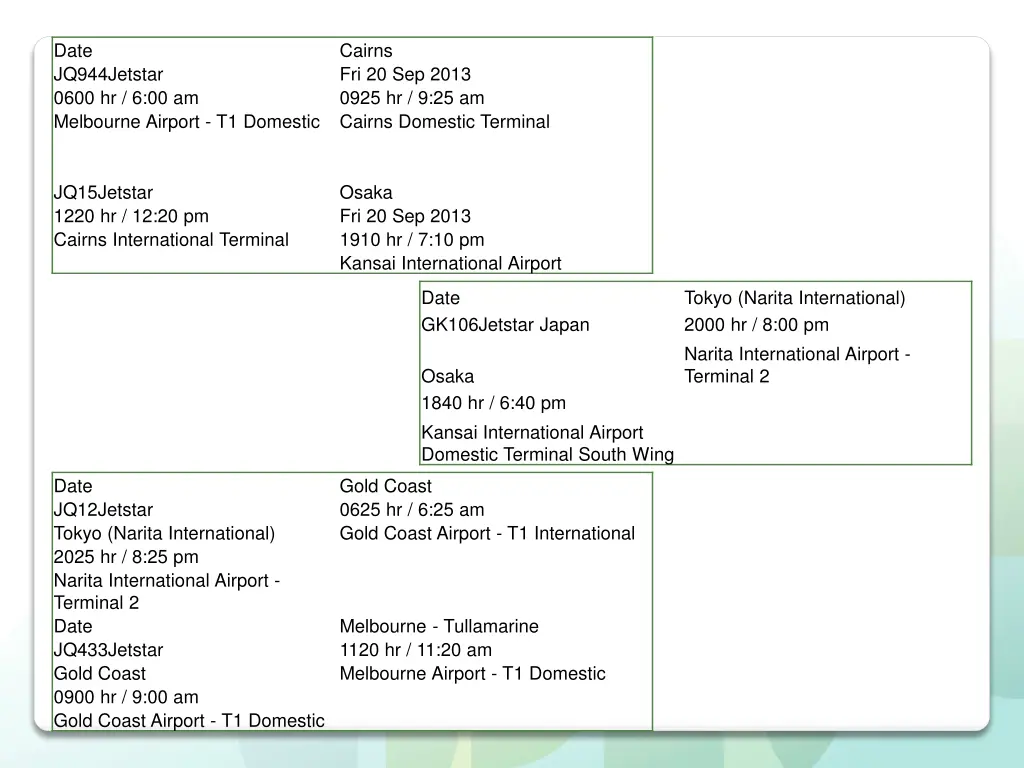 date jq944jetstar 0600 hr 6 00 am melbourne