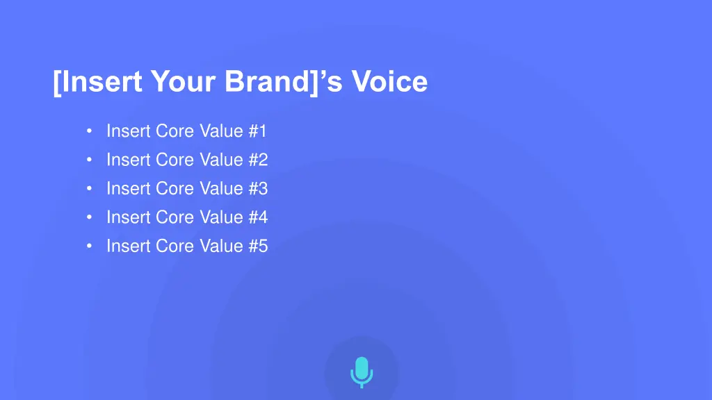 insert your brand s voice