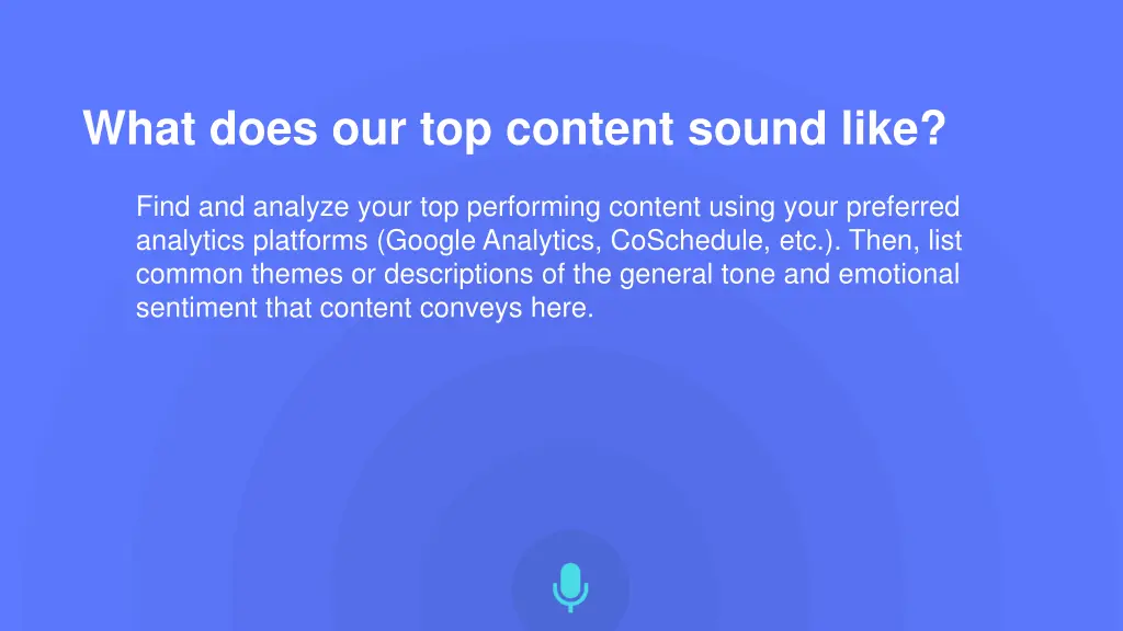 what does our top content sound like