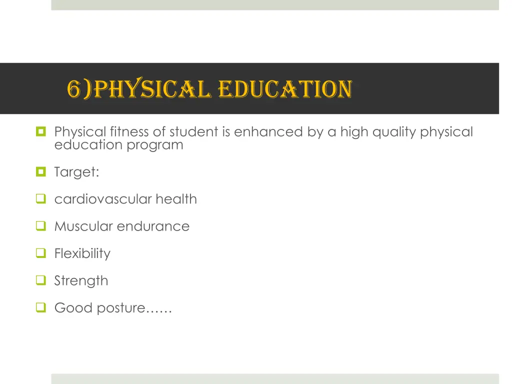6 physical education