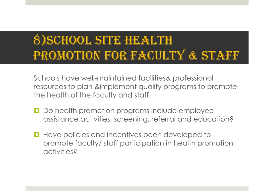 8 school site health promotion for faculty staff