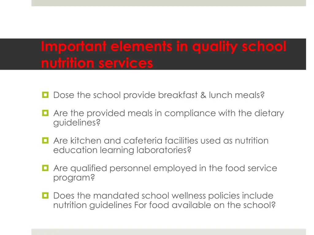 important elements in quality school nutrition