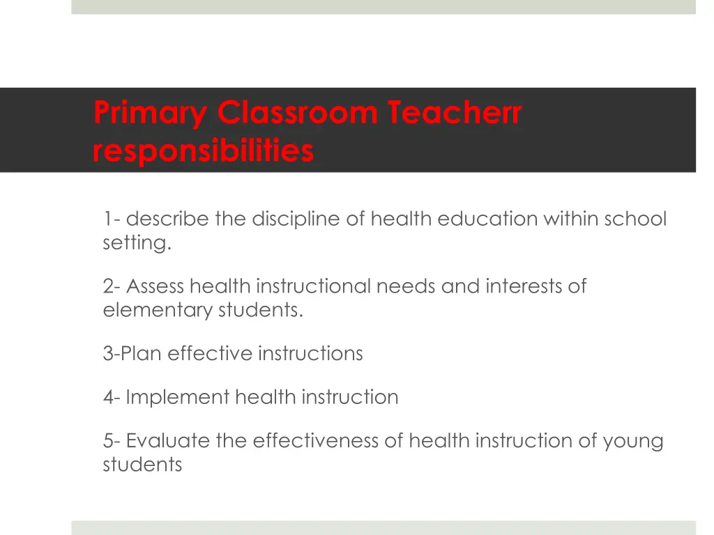 primary classroom teacherr responsibilities