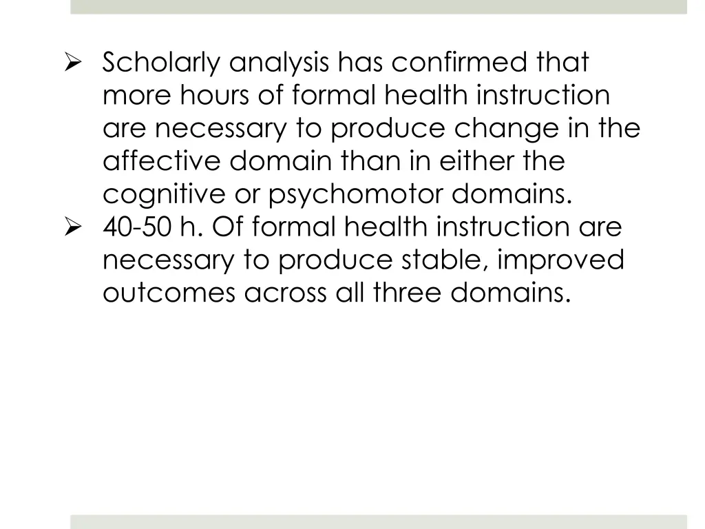 scholarly analysis has confirmed that more hours