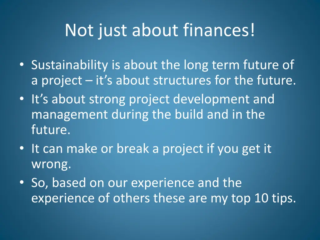 not just about finances
