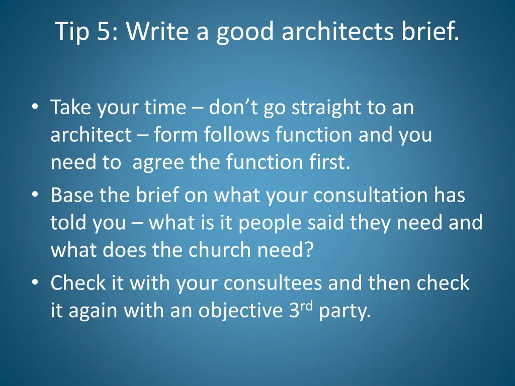 tip 5 write a good architects brief