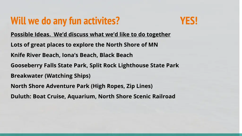 will we do any fun activites