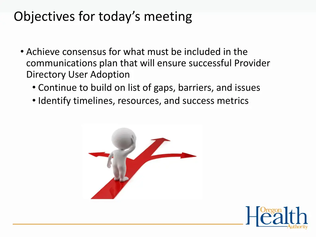 objectives for today s meeting